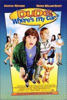 Dude, Where's My Car? Movie Poster (2000)