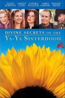Divine Secrets of the Ya-Ya Sisterhood Movie Poster (2002)