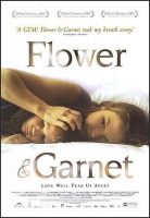 Flower and Garnet Movie Poster (2002)