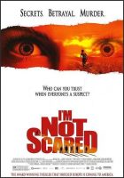 I'm Not Scared - Io non ho Paura Movie Poster (2003)