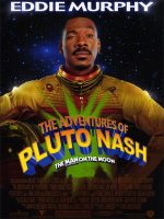 The Adventures of Pluto Nash Movie Poster (2002)