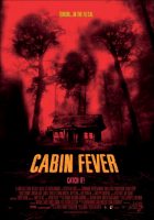 Cabin Fever Movie Poster (2003)