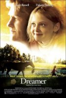 Dreamer: Inspired by a True Story Movie Poster (2005)