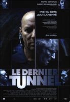 Le Dernier Tunnel Movie Poster (2004)