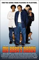 My Baby’s Daddy Movie Poster (2004)