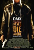 Never Die Alone Movie Poster (2004)