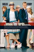 The Whole Ten Yards Movie Poster (2004)