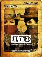 Bandidas Movie Poster  (2006)