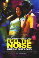 Feel the Noise Movie Poster (2007)