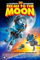 Fly Me to the Moon Movie Poster 3D (2008)