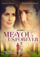 Me and You, Us, Forever Movie Poster (2008)