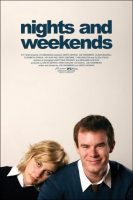 Nights and Weekends Movie Poster (2008)