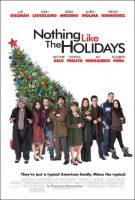 Nothing Like the Holidays Movie Poster (2008)