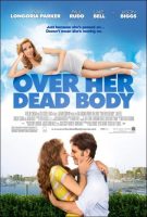 Over Her Dead Body Movie Poster (2008)