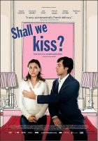 Shall We Kiss? - Un Baiser s'il vous Plaît Movie Poster  (2008)