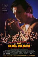 The Big Man - Crossing the Line Movie Poster (1990)