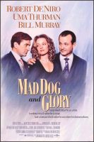 Mad Dog and Glory Movie Poster (1993)