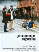 It All Starts Today - Ça Commence Aujourd'hui Movie Poster (1999)