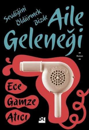 Ece Gamze Atıcı - Aile Geleneği