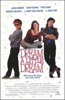 Dream a Little Dream Movie Poster (1989)