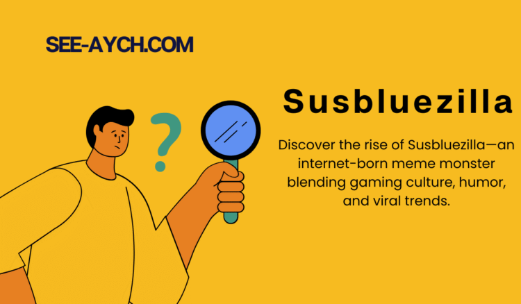 Susbluezilla: The Internet’s New Obsession Explained